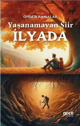 Yaşanamayan Şiir İlyada kapağı