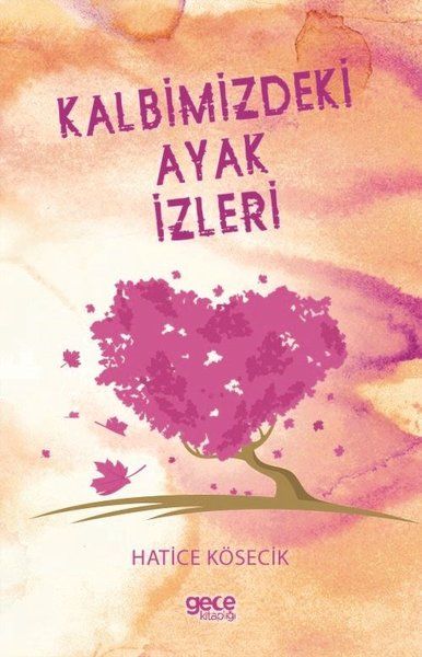 Kalbimizdeki Ayak İzleri kapağı