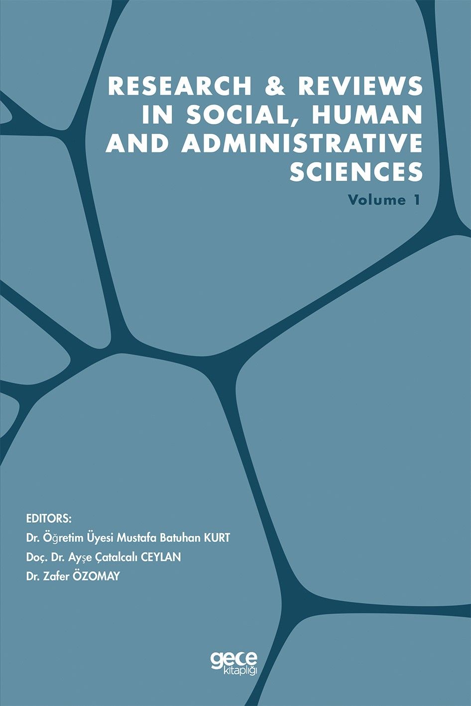 Research and Reviews in Social, Human and Administrative Sciences Volume 1 kapağı