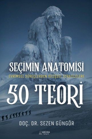 Seçimin Anatomisi: 50 Teori kapağı