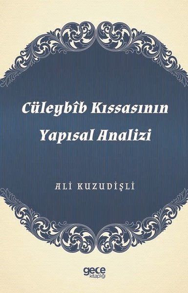 Cüleybib Kıssasının Yapısal Analizi kapağı