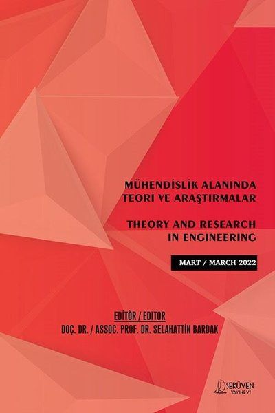 Mühendislik Alanında Teori ve Araştırmalar - Mart 2022 kapağı