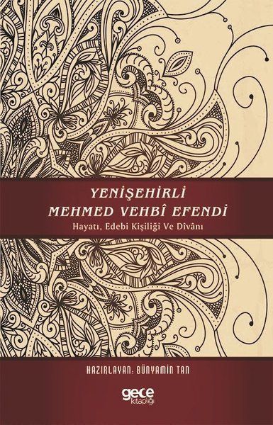 Yenişehirli Mehmed Vehbi Efendi kapağı