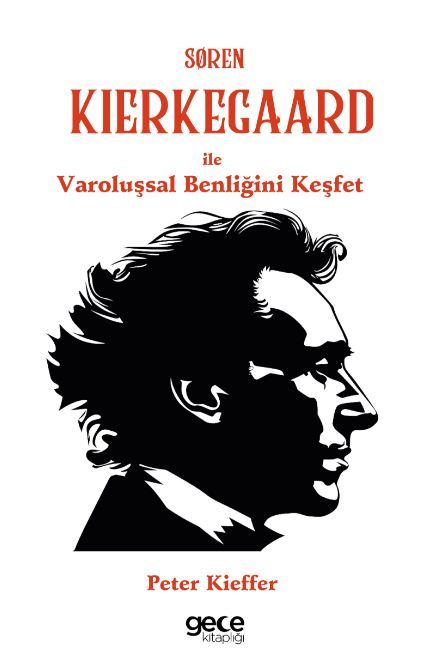 Søren Kierkegaard ile Varoluşsal Benliğini Keşfet kapağı