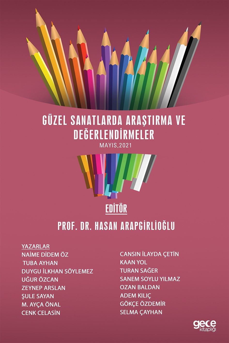 Güzel Sanatlarda Araştırma ve Değerlendirmeler (Mayıs 2021) kapağı