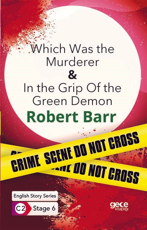 Which Was the Murderer - In The Grip Of The Green Demon / İngilizce Hikayeler C2 Stage 6 kapağı