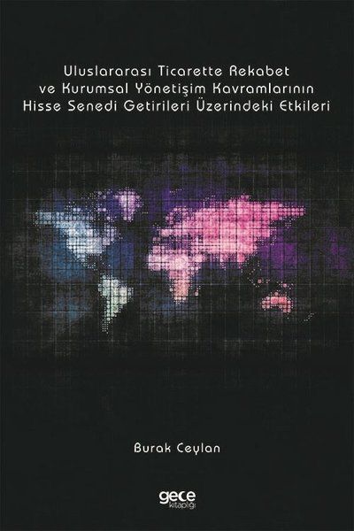 Uluslararası Ticarette Rekabet Gücü ve Kurumsal Yönetişim Kavramları kapağı