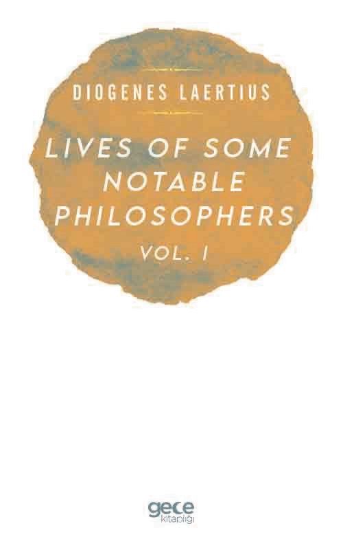 Lives Of Some Notable Philosophers Vol. 1 kapağı