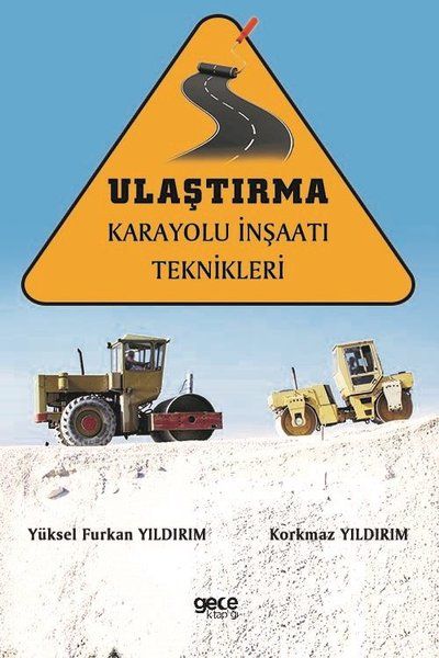 Ulaştırma Karayolu İnşaatı Teknikleri kapağı