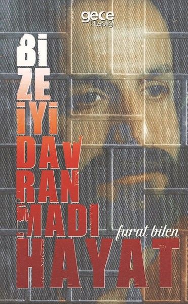 Bize İyi Davranmadı Hayat kapağı