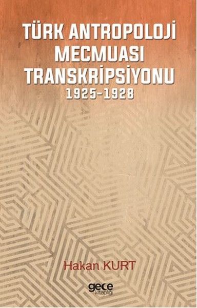 Türk Antropoloji Mecmuası Transkripsiyonu kapağı