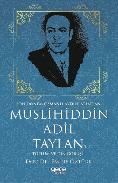 Muslihiddin Adil Taylan'ın Toplum ve Din Görüşü kapağı