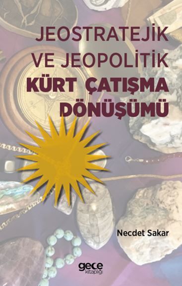 Jeostratejik ve Jeopolitik Kürt Çatışma Dönüşümü kapağı