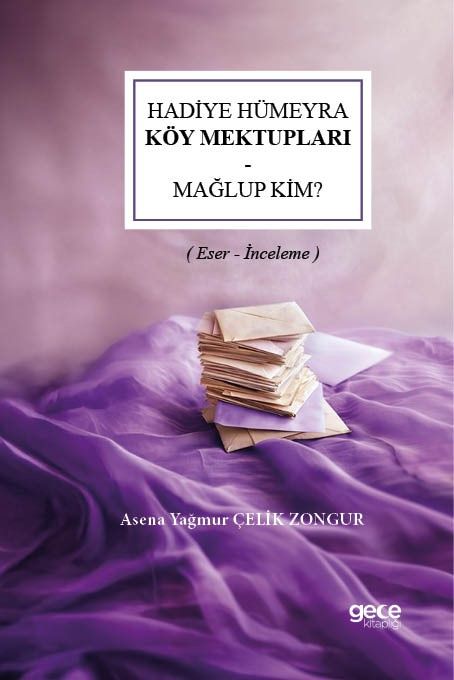 Hadiye Hümeyra - Köy Mektupları - Mağlup Kim? kapağı