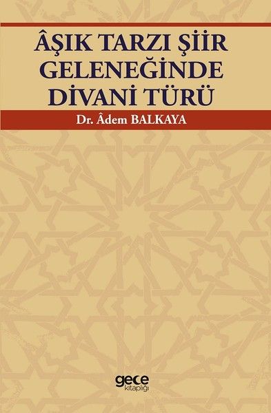 Aşık Tarzı Şiir Geleneğinde Divani Türü kapağı