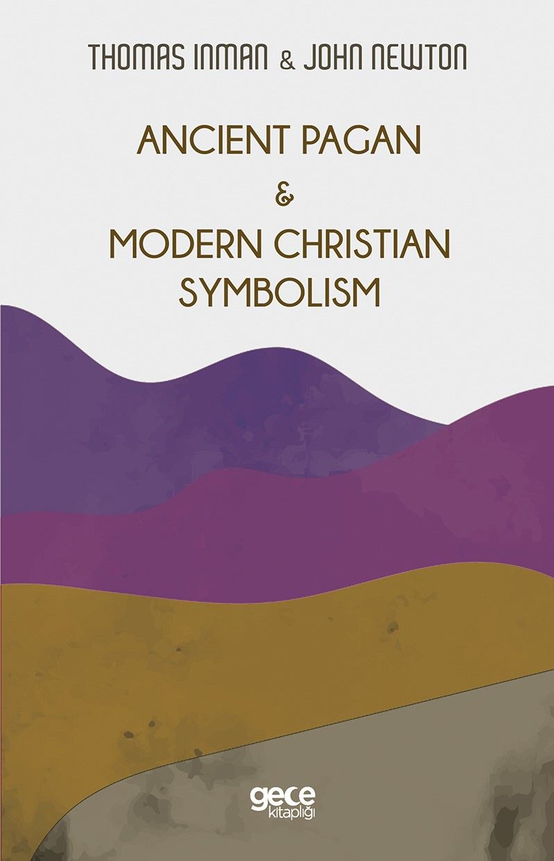 Ancient Pagan - Modern Christian Symbolism kapağı