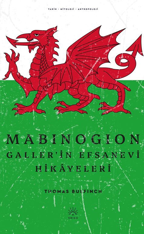 Mabinogion Galler'in Efsanevi Hikayeleri kapağı