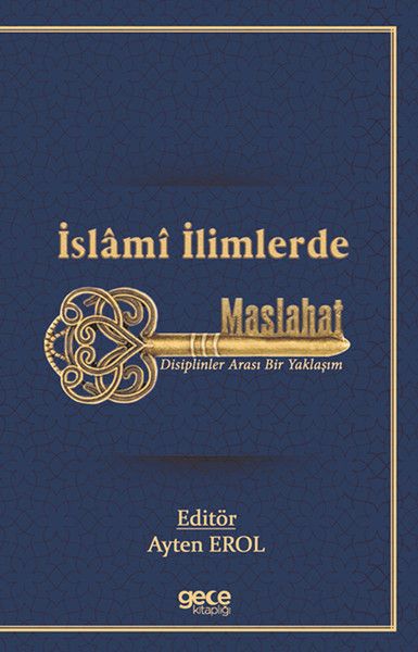 İslâmî İlimlerde Maslahat kapağı