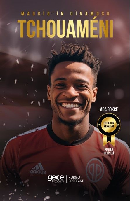Madrid’in Dinamosu - Aurelien Tchouameni kapağı