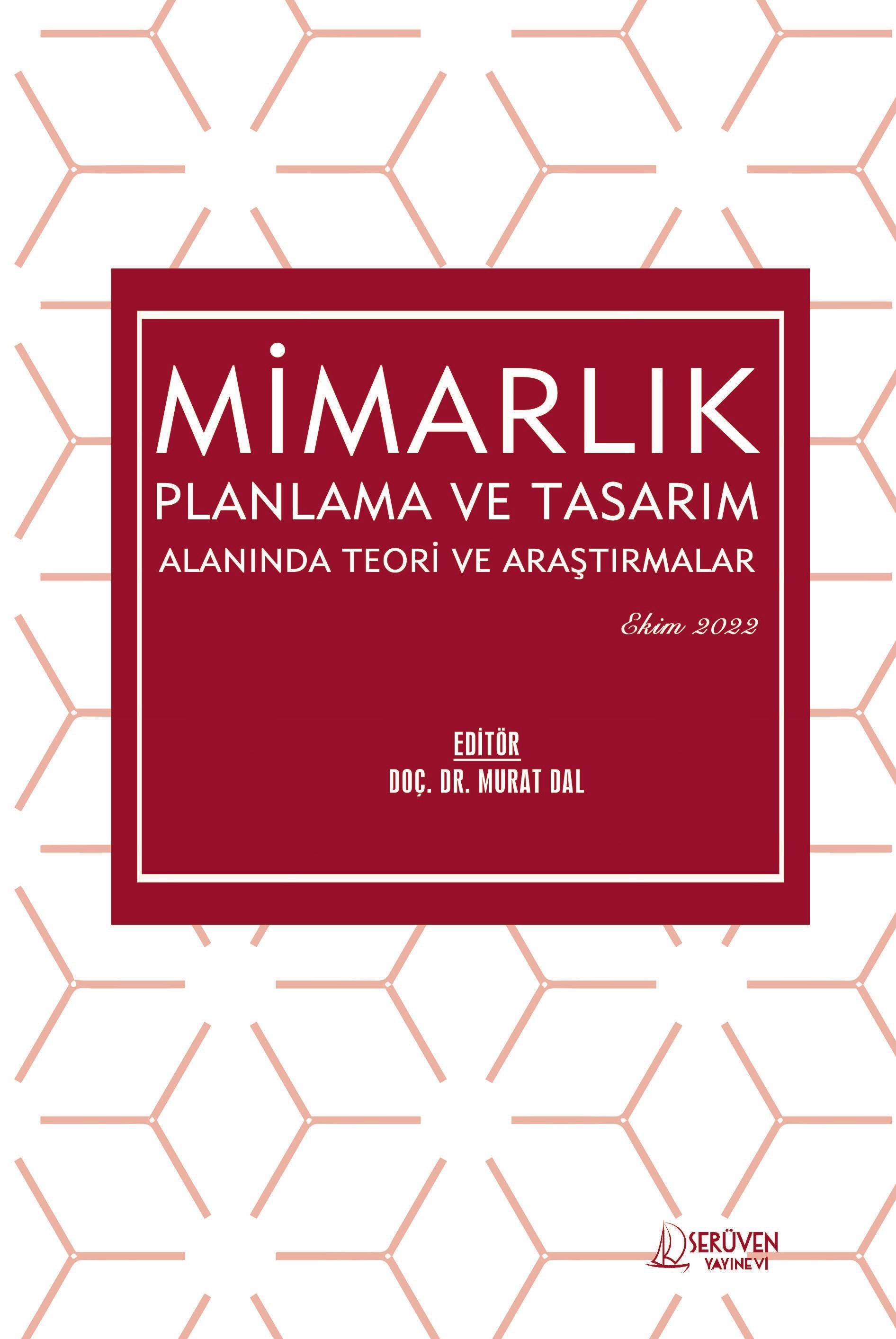 Mimarlık Planlama ve Tasarım Alanında Teori ve Araştırmalar - Ekim 2022 kapağı