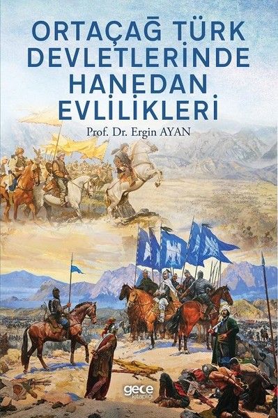 Ortaçağ Türk Devletlerinde Hanedan Evlilikleri kapağı