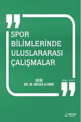 Spor Bilimlerinde Uluslararası Çalışmalar - Mart 2024 kapağı