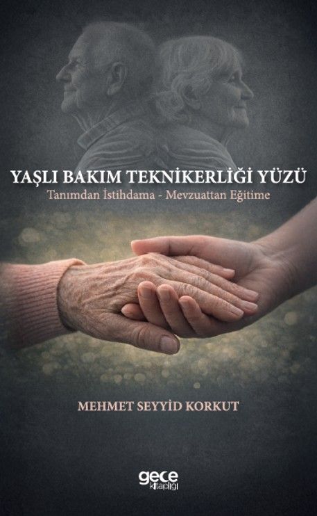 Yaşlı Bakım Teknikerliği Yüzü kapağı