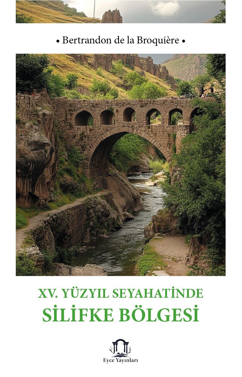 XV Yüzyıl Seyahatinde Silifke Bölgesi kapağı