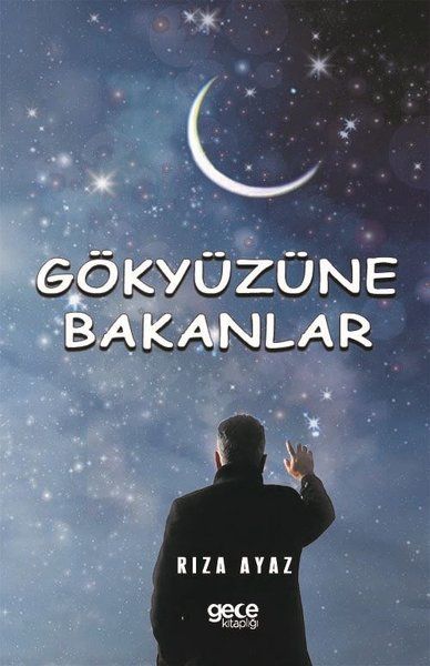 Gökyüzüne Bakanlar kapağı