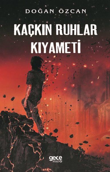 Kaçkın Ruhlar Kıyameti kapağı
