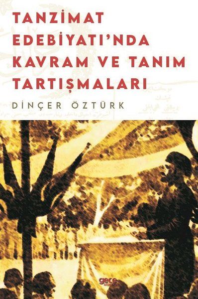 Tanzimat Edebiyatı’nda Kavram Ve Tanım Tartışmaları kapağı