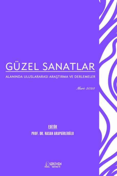 Güzel Sanatlar Alanında Uluslararası Araştırma ve Derlemeler - Mart 2023 kapağı