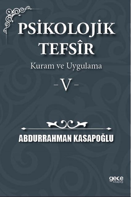 Psikolojik Tefsîr Kuram ve Uygulama 5 kapağı