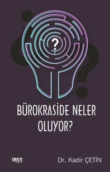 Bürokraside Neler Oluyor? kapağı