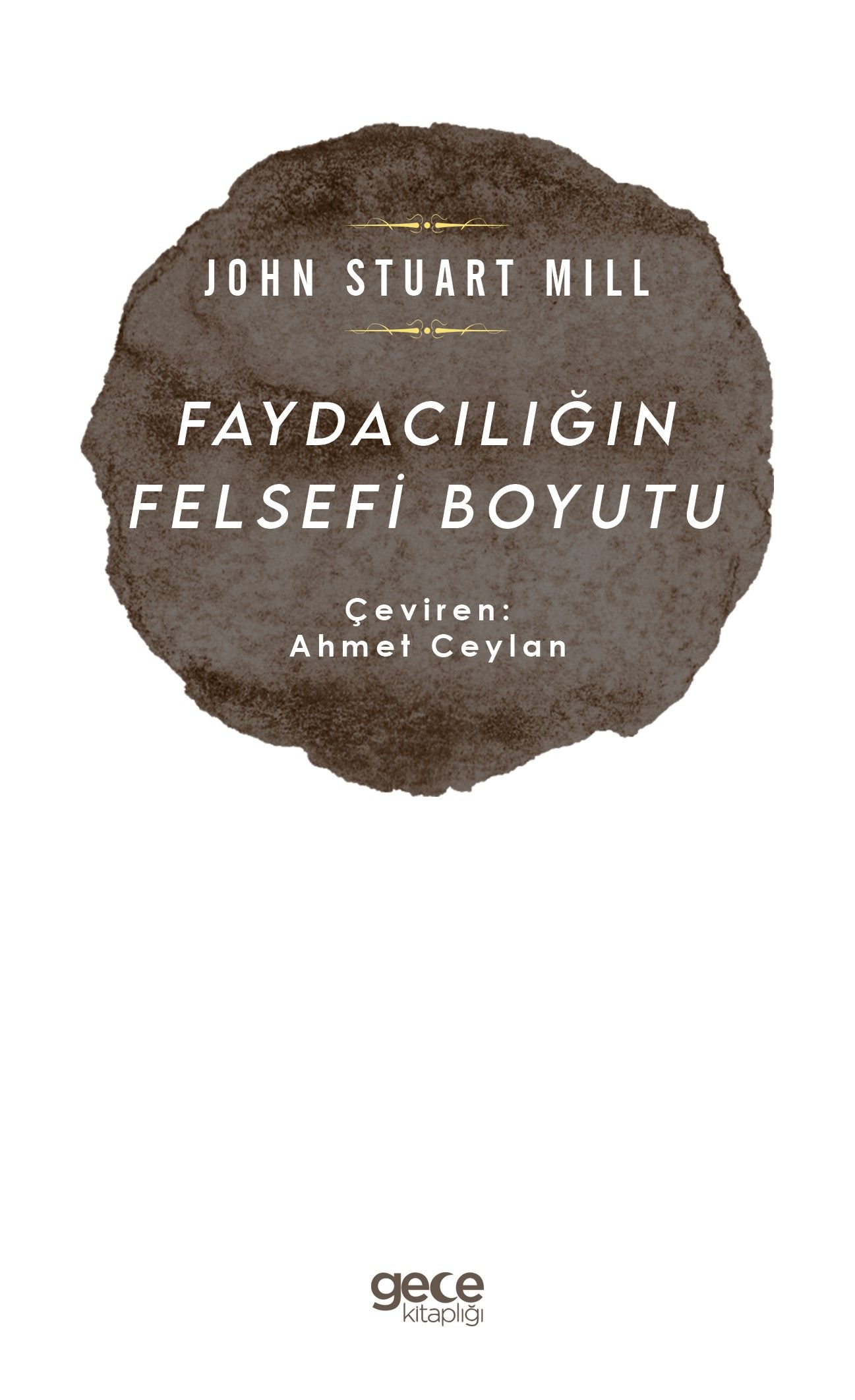 Faydacılığın Felsefi Boyutu kapağı