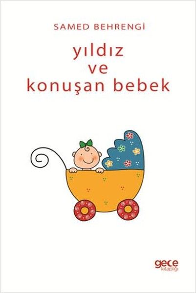 Yıldız ve Konuşan Bebek kapağı