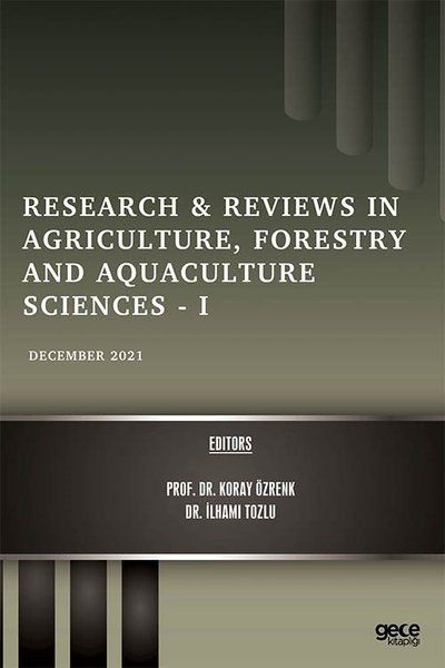 Research and Reviews in Agriculture, Forestry and Aquaculture Sciences 1 - December 2021 kapağı