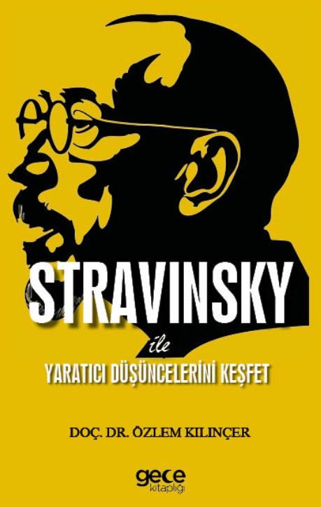 Stravinsky ile Yaratıcı Düşüncelerini Keşfet kapağı