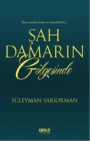 Şah Damarın Gölgesinde kapağı