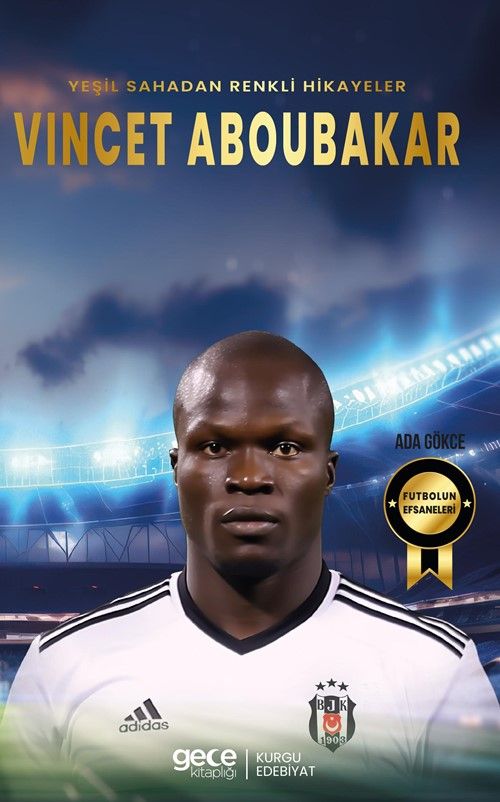 Vincet Aboubakar - Yeşil Sahadan Renkli Hikayeler kapağı