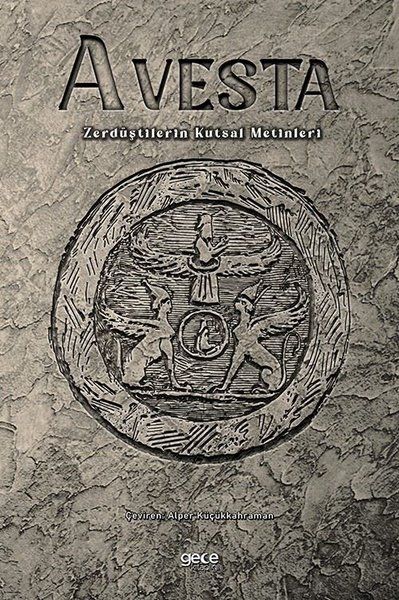 Avesta - Zerdüştilerin Kutsal Metinleri kapağı