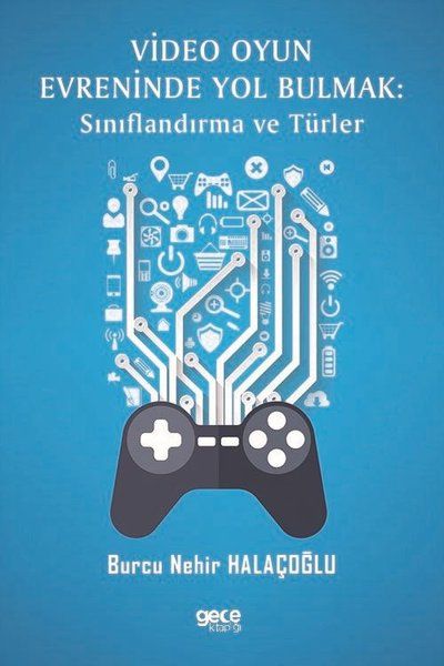 Video Oyun Evreninde Yol Bulmak: Sınıflandırma ve Türler kapağı