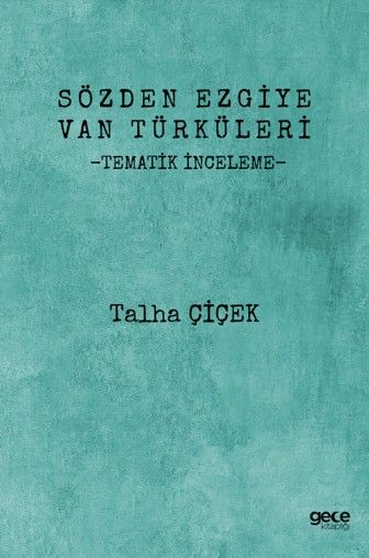 Sözden Ezgiye Van Türküleri kapağı