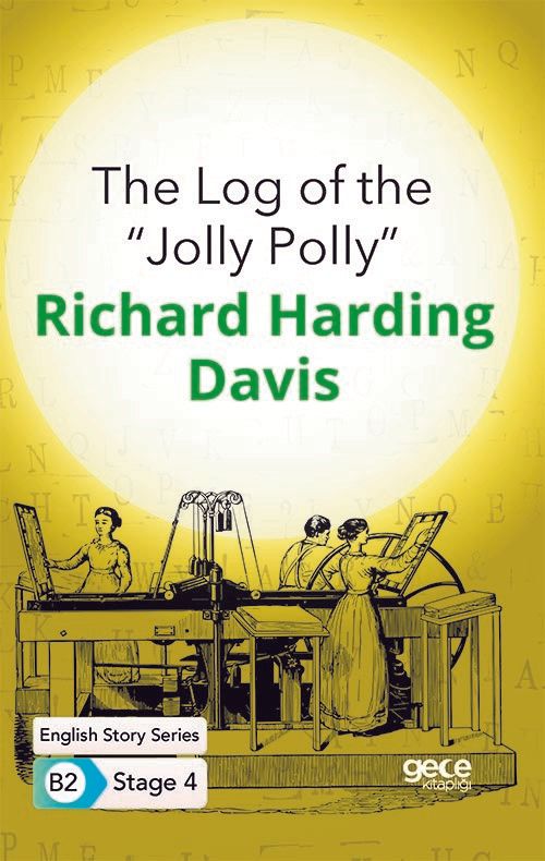 The Log of the ''Jolly Polly'' - İngilizce Hikayeler B2 Stage 4 kapağı