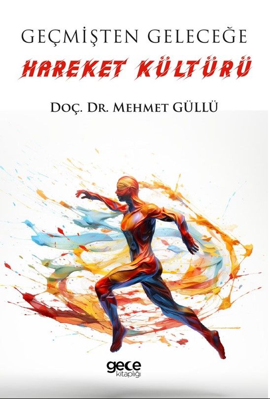 Geçmişten Geleceğe Hareket Kültürü kapağı
