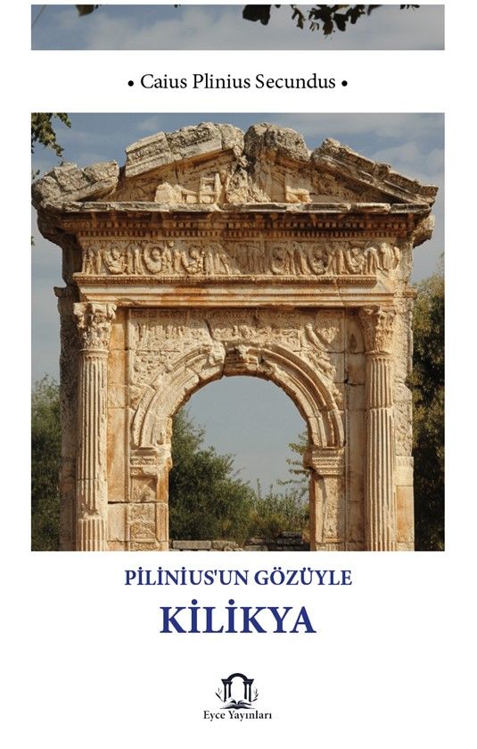 Plinius’un Gözüyle Kilikya kapağı