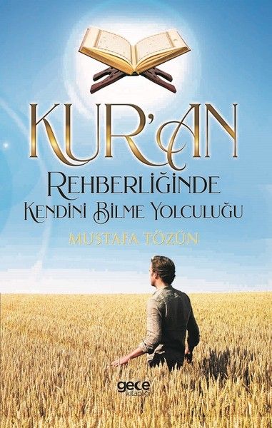 Kur’an Rehberliğinde Kendini Bilme Yolculuğu kapağı