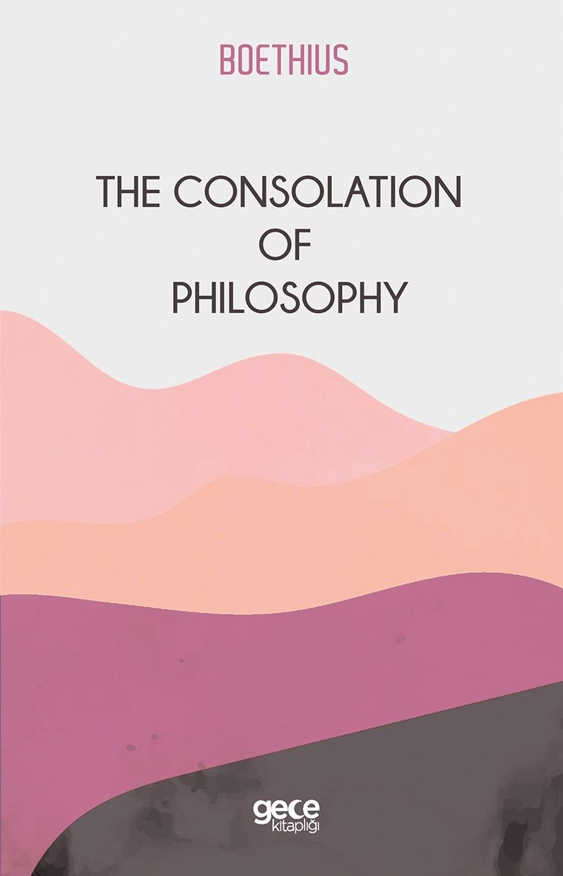 The Consolation Of Philosophy kapağı