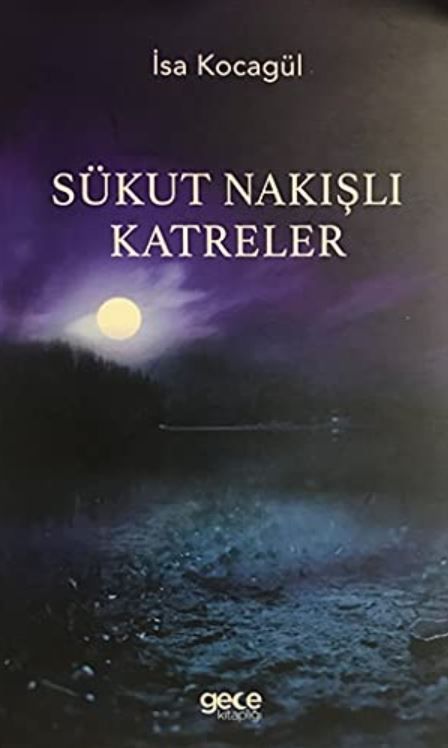 Sükut Nakışlı Katreler kapağı
