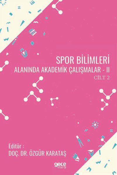 Spor Bilimleri Alanında Akademik Çalışmalar 2 Cilt 2 kapağı
